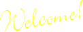 Welcome!